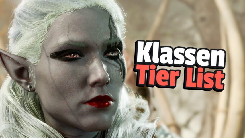 Baldurs Gate 3 Klassen Tier List Titel neu