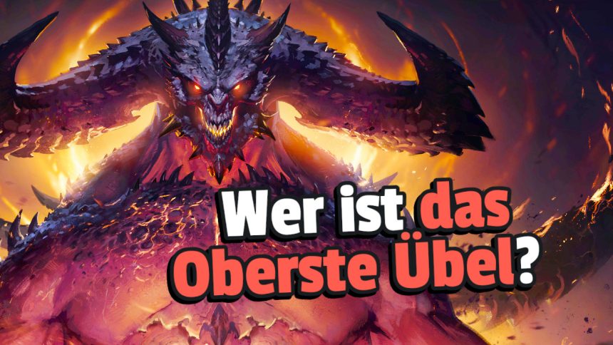 Diablo wer ist das oberste Uebel Titel