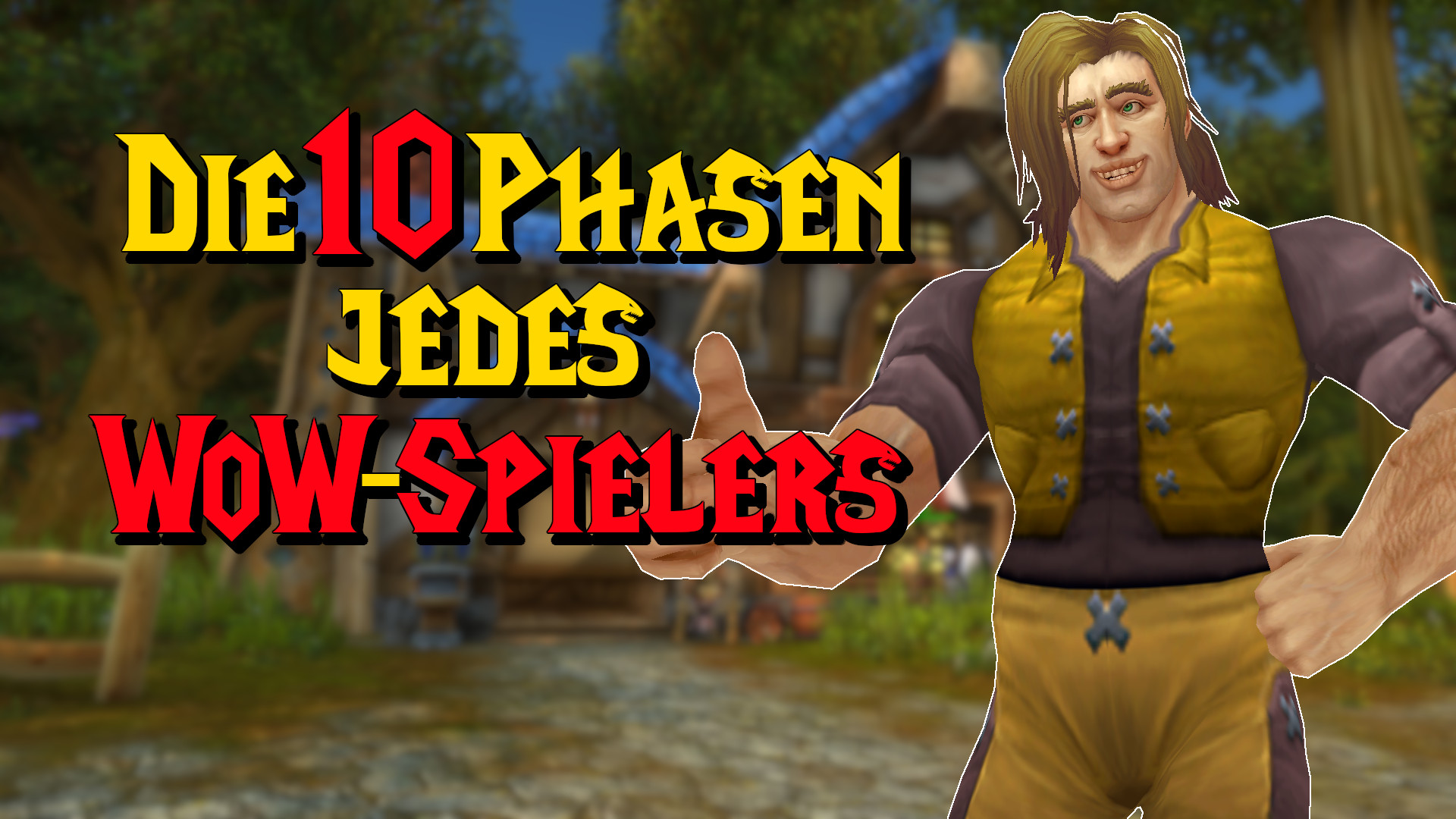 WoW 10 Phasen jedes Spielers huge titel title 1920x1080 1